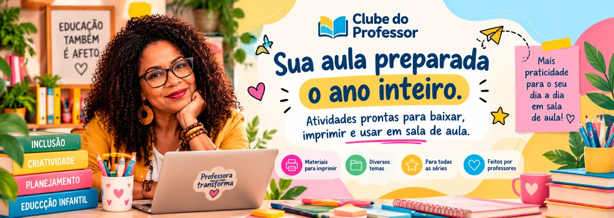 Clube do Professor — materiais pedagógicos prontos para baixar, imprimir e usar em sala de aula