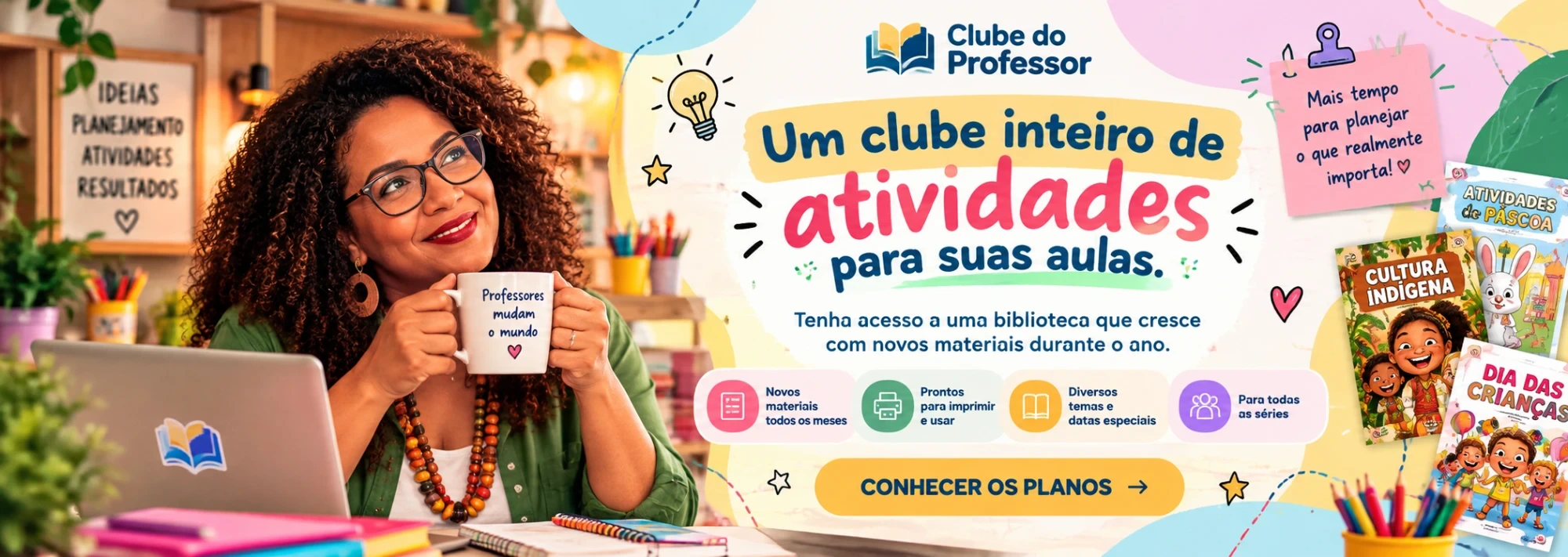 Clube do Professor — biblioteca de atividades que cresce o ano inteiro e planos de assinatura